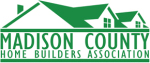 We are a proud member and Registerd Builder of the Madison County Home Builders Association